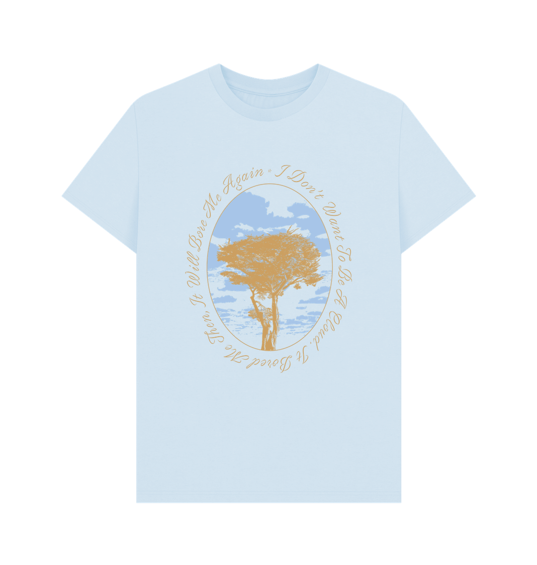 Sky Blue The Saxophones - I Don'tTo Be A Cloud Tee